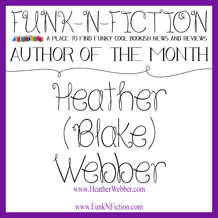 AuthoroftheMonth_HeatherBlakeWebber
